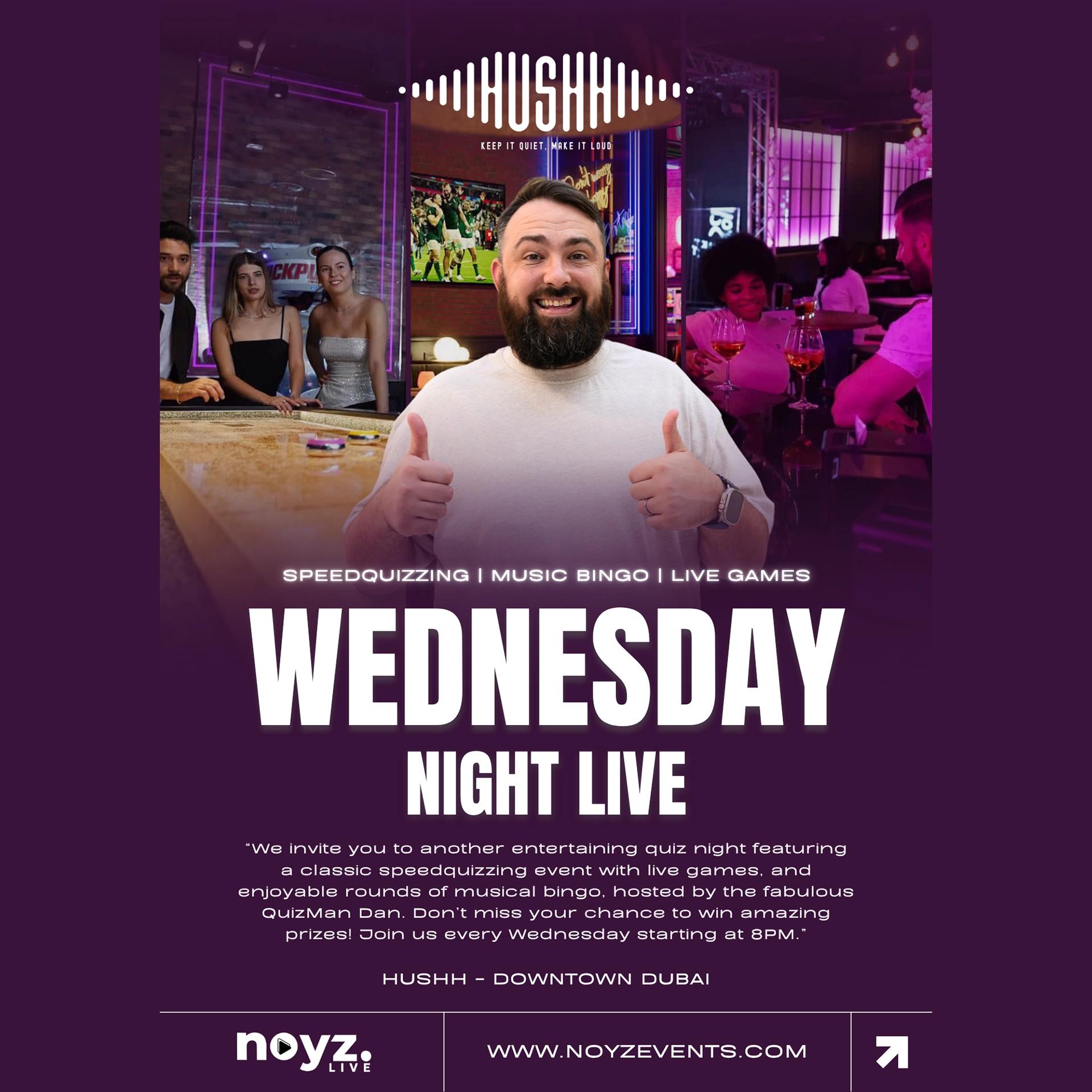 Wednesday Night Live Hushh